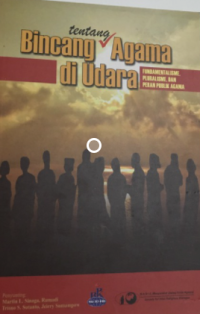Bincang Agama di Udara : Fundamentalisme, Pluralisme, dan peran Publik Agama