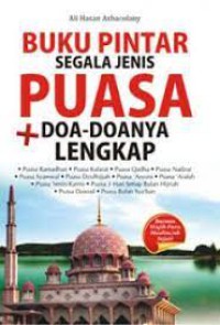 Buku Pintar Segala Jenis Puasa + Doa- Doanya Lengkap