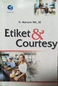 Etiket & courtesy