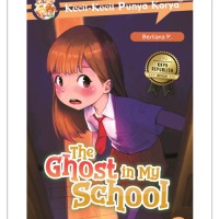 KECIL-KECIL PUNYA KARYA: THE GHOST IN MY SCHOOL