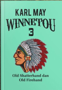 Winnetou Vol 3