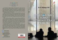 Lokus dan Fokus Ilmu Administrasi Publik
