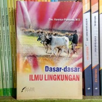DASAR-DASAR ILMU LINGKUNGAN