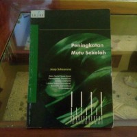 PENINGKATAN MUTU SEKOLAH