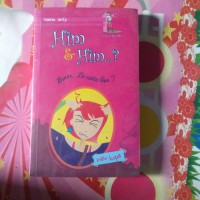 Him & him : Bener , lo cinta gue
