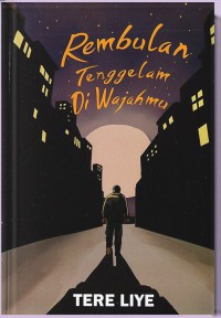 Rembulan Tenggelam Di Wajahmu