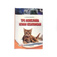 Tips memelihara hewan kesayangan