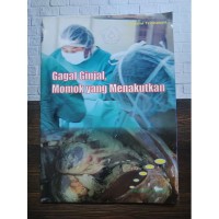 GAGAL GINJAL,MOMOK YANG MENAKUTKAN