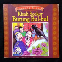 KISAH SEEKOR BURUNG BUL-BUL