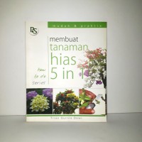 Membuat tanaman hias 5 in 1