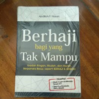 Berhaji Bagi Yang Tak Mampu