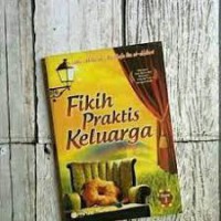 Fiqih Praktis Keluarga