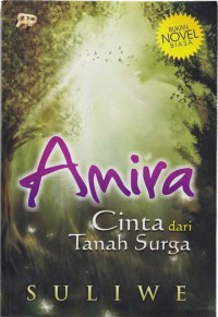 Amira: Cinta Dari Tanah Surga