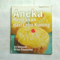 Aneka Penganan dari Labu Kuning