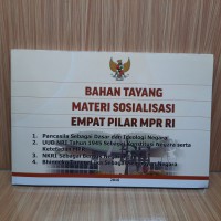 Bahan Tayang Materi Sosialisasi Empat Pilar MPR RI