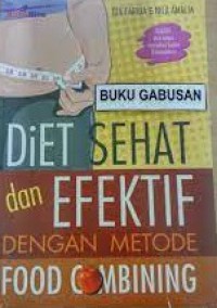 Diet Sehat dan Efektif Dengan Metode Food Combining