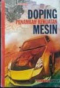 Doping penambah kekuatan mesin
