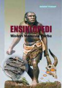 Ensiklopedi Misteri Manusia Purba