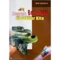 Hewan Berbahaya di Sekita Kita