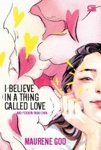 I believe in a thing called love (aku percaya pada cinta)