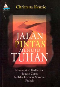 JALAN PINTAS MENUJU TUHAN