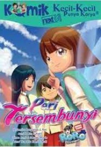 Komik Kecil-kecil Punya Karya: Peri Tersembunyi