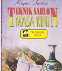 Kupas Tuntas Teknik Sablon Masa Kini