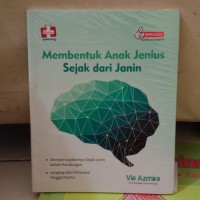 Membentuk Anak Jenius Sejak Dari Janin