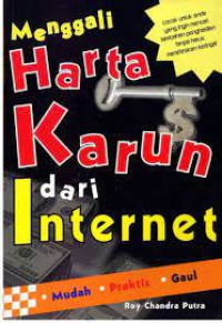 Menggali Harta Karun Dari Internet