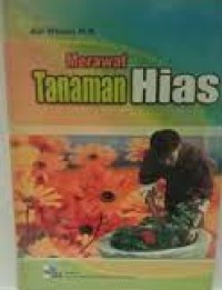 Merawat Tanaman Hias