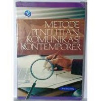 Metode Penelitian Komunikasi Kontemporer