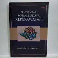 Pengantar Sosial Budaya Keperawatan