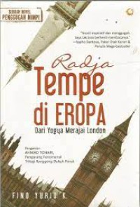Radja Tempe di Eropa Dari Yogya Merajai London