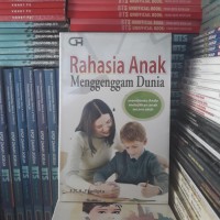 Rahasia Anak Menggenggam dunia