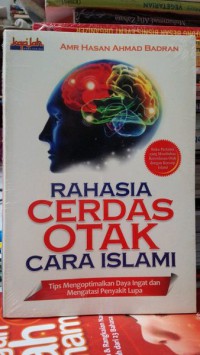 Rahasia Cerdas Otak Cara Islami