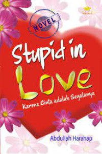 Stupid in Love