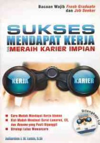 Sukses Mendapat Kerja dan Meraih Karier Impian