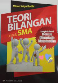 Teori Bilangan untuk SMA: Langkah Awal Menuju Olimpiade Matematika