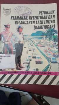 petunjuk keamanan,ketertiban dan kelancaran lalu lintas