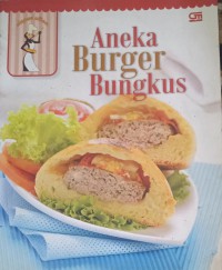 ANEKA BURGER BUNGKUS
