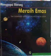 Menggapai Bintang, Meraih Emas