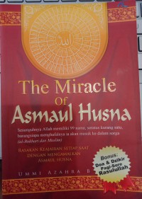 The Miracle of Asmaul Husna
