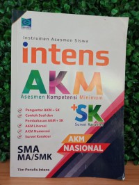 Intens AKM: Asesmen Kompetensi Minimum + SK (Survei Karakter)