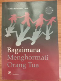Bagaimana Menghormati Orang Tua