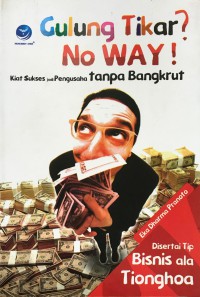 Gulung Tikar? No Way