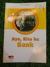Ayo, Kita ke Bank