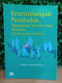 Keseimbangan Penduduk: Manajemen Sumber daya Manusia dan pembangunan daerah