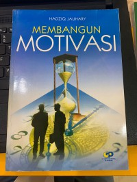Membangun Motivasi