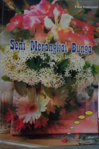 Seni Merangkai Bunga