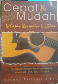 Cepat dan Mudah Belajar Bermain Gitar